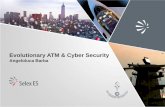Evolutionary ATM & Cyber Security - Selex ES - Angeloluca Barba