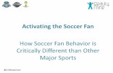 Activating the Soccer Fan: RealityMine's Touchpoints Data Describes How Soccer Fan Behavior is Critically Different to Other Sport Fans