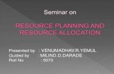 Resource planning and resource allocation