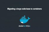 Migrating a large code-base to containers by Doug Johnson and Jonathan Lozinski (Sage)