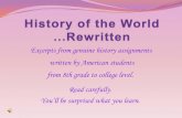 History of the world... Rewritten