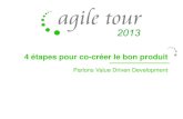 Agile With Guts, Agile Tour Montpellier 2013, Lean-Design, Value Driven Development