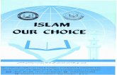 Islam: Our Choice