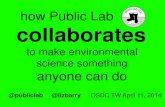 OSDC Keynote: How Public Lab collaborates