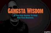 Gangsta Wisdom: 12 Hip Hop Quotes To Run Your Business By