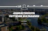 Asiakastiedosta yrityksen kultakaivos - Petteri Hakala - 27.11.2014