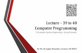 Computer programming lecture – 39 to 40