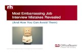 Most Embarrassing Job Interview Mistakes Revealed