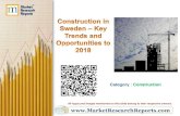 Construction in Sweden - Key Trends and Opportunities to 2018