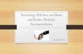 Media Presentation Assignment - Neuroprosthetics