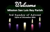 3rd Sunday of Advent 12-14-2014