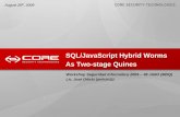 SQL/JavaScript Hybrid Worms As Two-stage Quines
