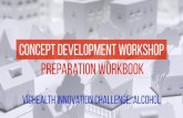 Concept Development Workshop Preparation Workbook