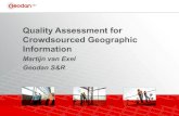 Quality assessment for crowdsourced geographic information