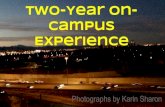 Two-Year On-Campus Living Experience