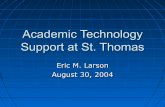 BCOM531 Presentation: Academic Technology Support