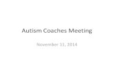 Autism Coaches Meeting Powerpoint 11.11.14