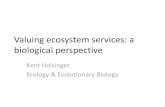 Valuing ecosystem services: a biological perspective