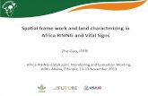 Spatial frame work and land characterizing in Africa RISING and Vital Signs