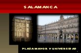 3. Salamanca. Plaza Mayor y Universidad