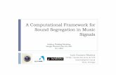 A Computational Framework for Sound Segregation in Music Signals using Marsyas