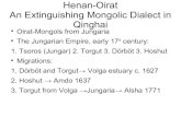 Henan Oirat: An Extinguishing Mongolic Dialect in Qinghai