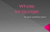 Whole language eka