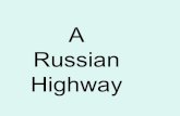 Russian Highway