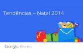 Natal 2014 - Tendências do Consumidor Online em Portugal by Google
