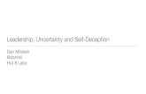 Leadership, Uncertainty, and Self-Deception by Dan Milstein - The Lean Startup Conference 12/10/14