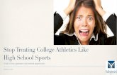 Stop Treating College Athletics Like High School Sports