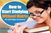 How to Start Studying Without Matric
