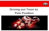 Driving our Team to Pole Position