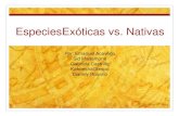 Especies Exoticas vs. Nativas