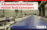 5 Reasons to Purchase Fusion Tech Conveyors