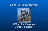 U.S. AIR FORCE (M)Sgt Ron Everman