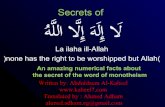 La ilaha ill-Allah (none has the right to be worshipped but Allah)