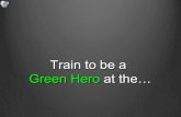 Green Heroes Academy Slideshow Presentation
