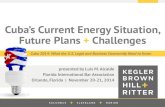 Cuba's Current Energy Situation, Future Plans + Challenges