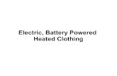 Electric, Battery Powered Heated Clothing