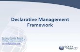 Declarative management framework