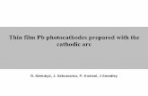 Nietubyć - thin film pb photocathodes prepared with the cathodic arc