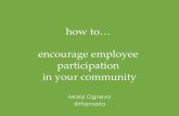 Maria Ogneva - How To Encourage Employee Participation In Your Community