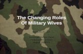 Changing Roles Of Military Wives Final