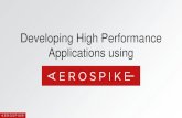 Developing High Performance Application with Aerospike & Go
