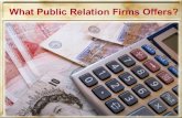 What Public Relation Firms Offers?