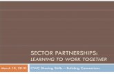 Sector Partnerships: Learning to Work Together