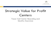 Tracer for Contact Centers