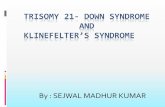 down syndrome and klinefelters syndrome