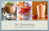Dr. smoothie